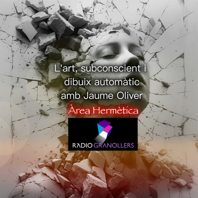 Àrea hermètica. "L'art, subconscient i dibuix automàtic" amb Jaume Oliver. 2025-01-29.